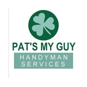 Pat's My Guy Handyman Services
